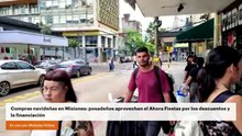 Compras navideñas en Misiones: posadeños aprovechan el Ahora Fiestas por los descuentos y la financiación