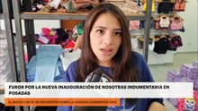 Furor por la nueva inauguración de Nosotras Indumentaria en Posadas