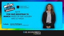 T2. EP. 2 Por qué registrar tu marca antes de que alguien más lo haga