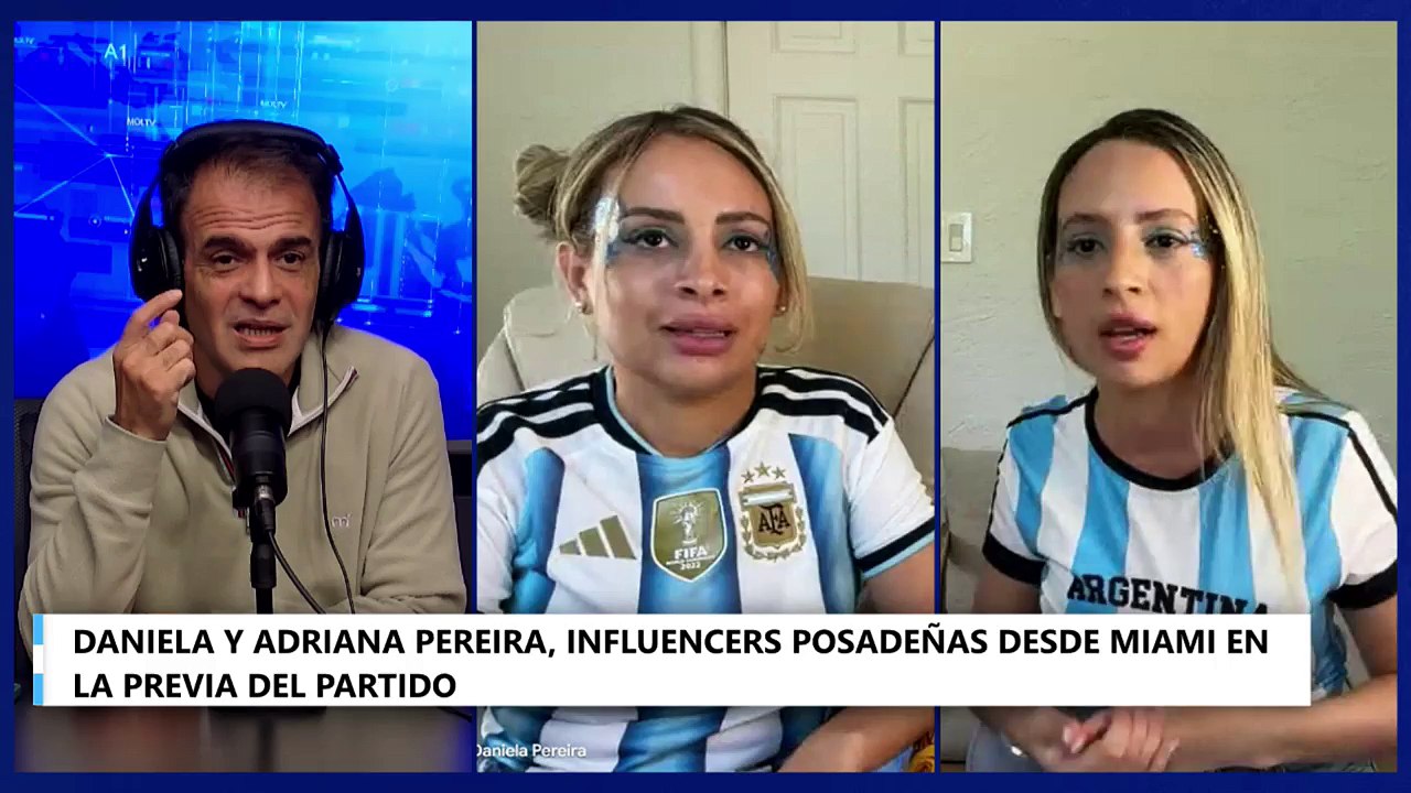 DANIELA Y ADRIANA PEREIRA, INFLUENCERS POSADEÑAS DESDE MIAMI EN LA PREVIA DEL PARTIDO