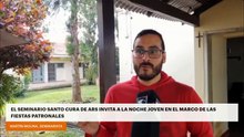 El Seminario Santo Cura de Ars invita a la noche joven en el marca de las fiestas patronales
