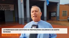 La Parroquia San Cayetano se prepara para celebrar a su santo patrono