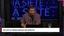 El repaso de la información más relevante en Día Siete
