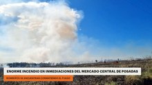 Enorme incendio en inmediaciones del Mercado Central de Posadas