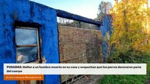 🚨 POSADAS: Hallan a un hombre muerto en su casa y sospechan que los perros devoraron parte del cuerpo