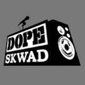 Dope Skwad