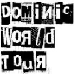 dominicworldtour