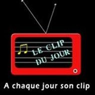 le clip du jour