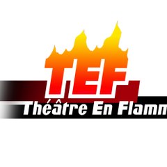Théâtre Théâtre en Flammes