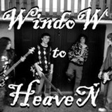 Window To Heaven