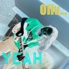 Oliv-Yeahh