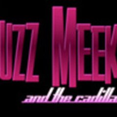 BUZZ MEEKS AND THE CADILLACS