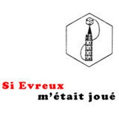 Association Si Evreux m'était joué