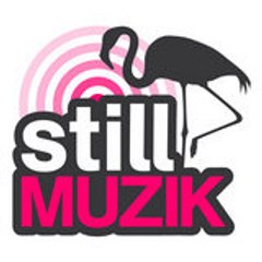 stillMUZIK
