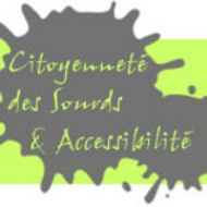 CITOYENNETE DES SOURDS & ACCESSIBILITE