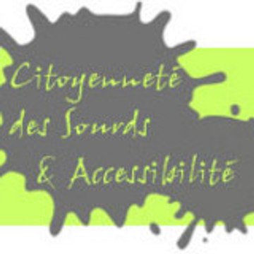 CITOYENNETE DES SOURDS & ACCESSIBILITE