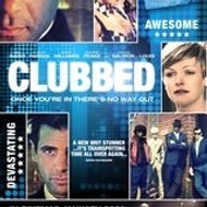 Clubbed The Movie
