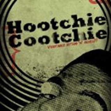 Hootchie hootchiecootchie
