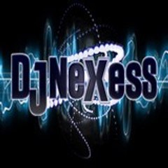 Dj NeXesS
