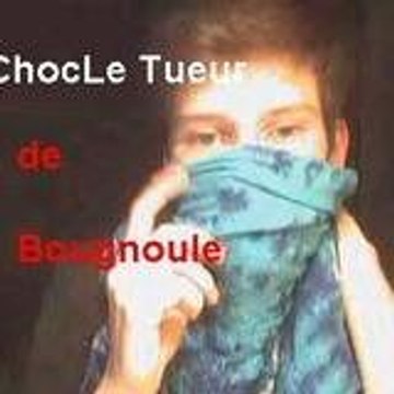 ChocLe-tueur