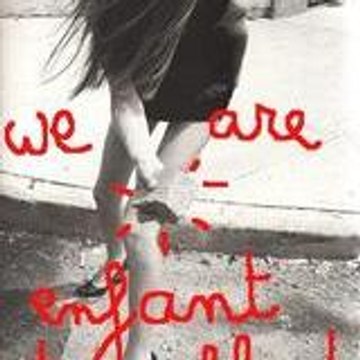 We Are Enfant Terrible