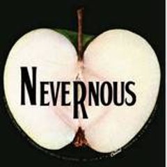 Nevernous