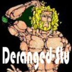 Deranged-Stu