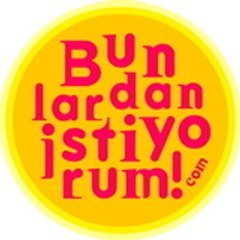 bunlardanistiyorum