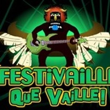 festivaille que vaille