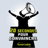 20 secondes pour convaincre Numericable