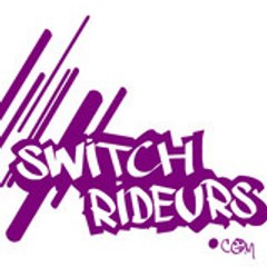 . Switch Rideurs