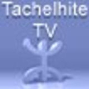 tachelhitetv la tele generaliste chleuhe