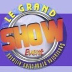 LE GRAND SHOW EVENT