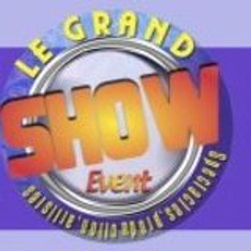 LE GRAND SHOW EVENT