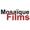 Mosaïque Films