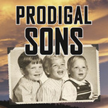 Prodigal Sons
