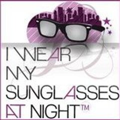 IWearmy SunglassesAtNight