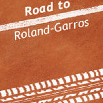ROAD_TO_ROLAND-GARROS