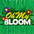 ohmybloom