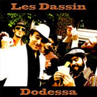 Les Dassin Dodessa