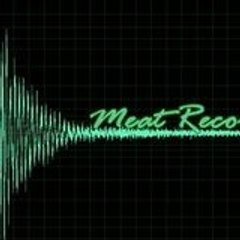 Meat Recordz