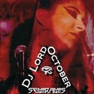 Lord October Semiramis Project