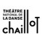 Chaillot - Théâtre national de la Danse