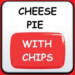 CheesePieWithChips