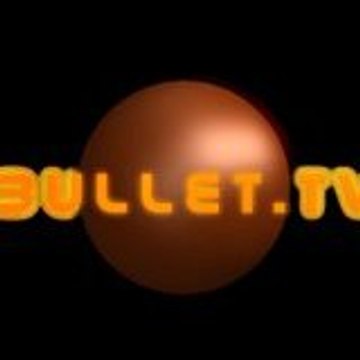 BulletTV