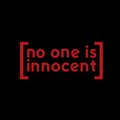 No One Is Innocent