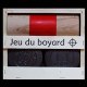 Jeu du boyard