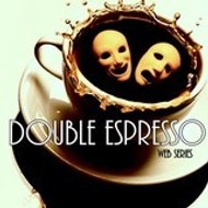 Double Espresso Web Series