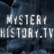 MysteryHistoryTV