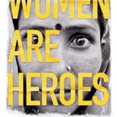 womenareheroes